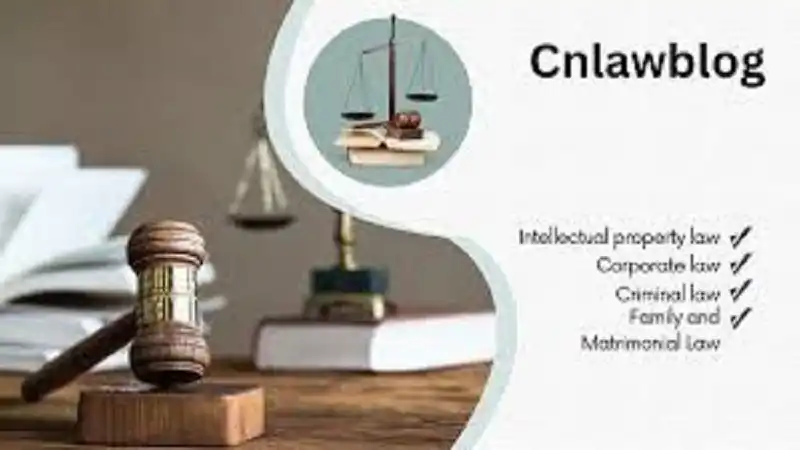 Cnlawblog: A Simple and Informative Guide to Legal Blogging and Online Law Content